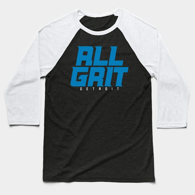 All Grit - Detroit Football Baseball T-Shirt by handhieu